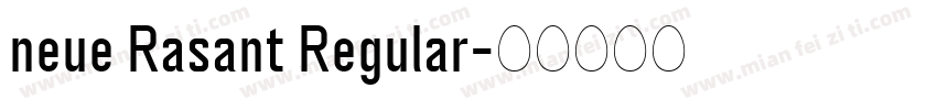 neue Rasant Regular字体转换